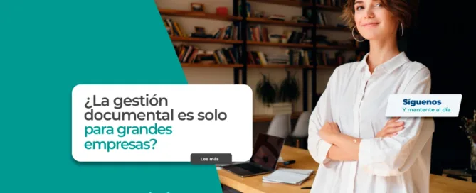 Gestión documental para pymes y grandes empresas