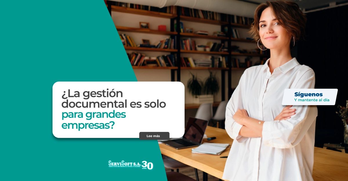 Gestión documental para pymes y grandes empresas