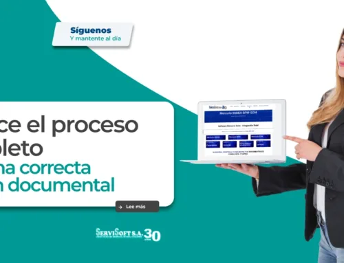 Conoce el proceso completo para una correcta gestión documental