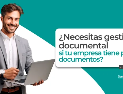 ¿Necesitas gestión documental si tu empresa tiene pocos documentos?